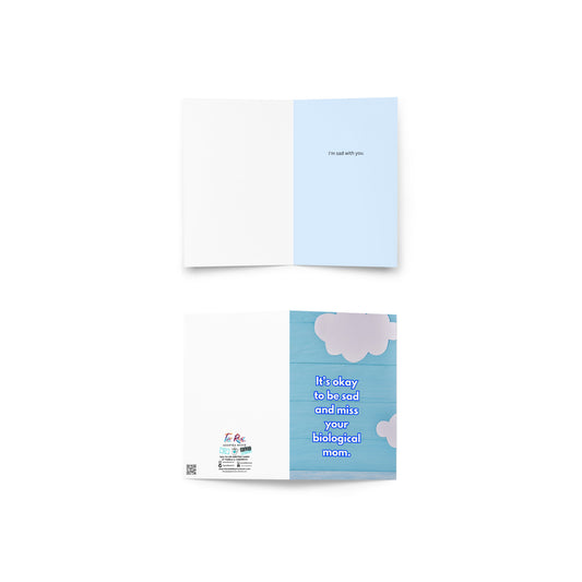 It's Okay To Miss Your Biological Mom Greeting Card
