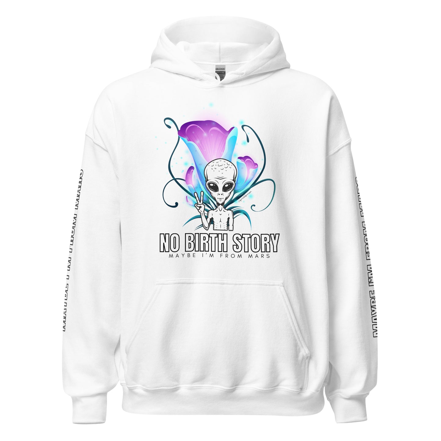 No Birth Story Maybe I'm From Mars Lush Unisex Hoodie