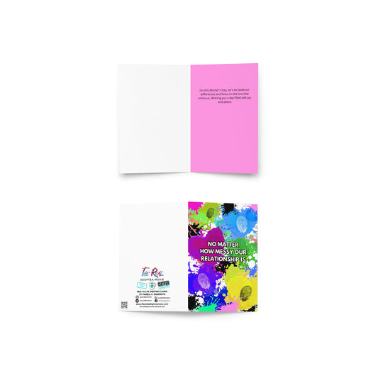 Messy Relationship Mother's Day Greeting Card