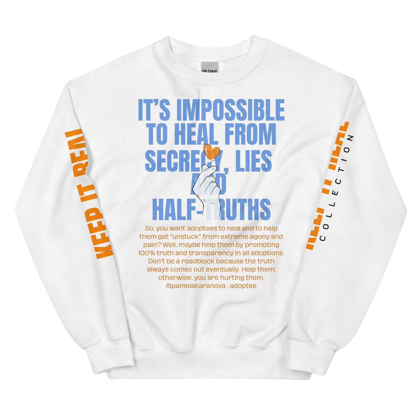 Secrecy, Lies and Half-Truths Keep It Real Lavish Whimsical Periwinkle and Tangerine Orange Unisex Sweatshirt