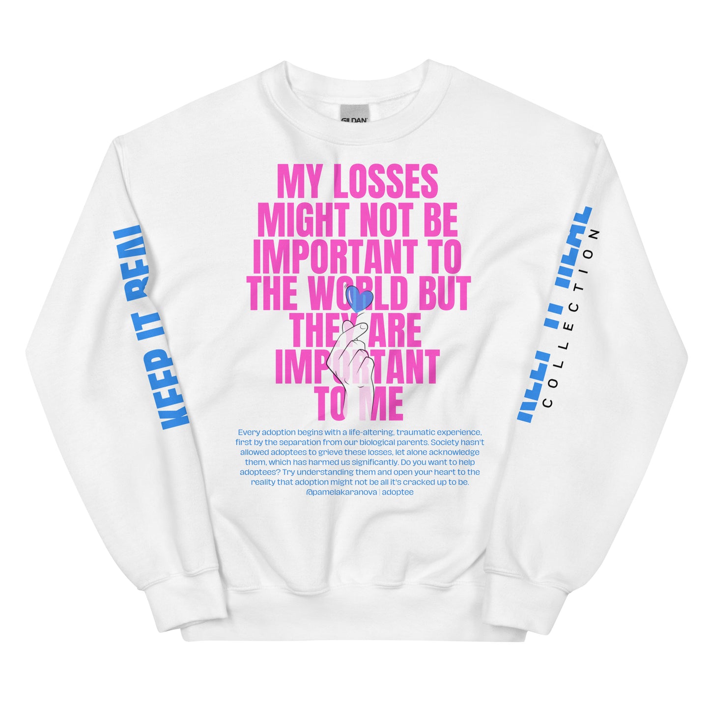 My Losses Keep It Real Lavish Bubblegum Pink and Kentucky Blue Unisex Sweatshirt